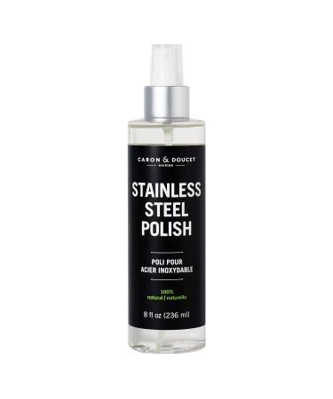 CARON & DOUCET - Stainless Steel Polish | 100% Plant Based and Non-Toxic Formulation. Concentrated formulation that does not contain any water or petrochemicals. (8oz)