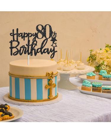 Tenhaisi Gilttery Black Happy 80th Birthday Cake Topper 80th Birthday Party Decoration for Adult Cheers To 80 Years Birthday/Wedding Anniversary Party Decoration - Buy Online on GoSupps.com