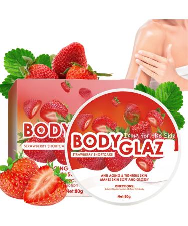 Body Gla-ze Strawberry Shortcake Body Gla-ze Body Butter Strawberry Body Butter for Women Brightening Body Lotion Firming Body Cream Body Lotion for Dry Skin Moisturizing Skincare Body Butter Cream