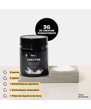 Team Nutrition Creatine Monohydrate | Pure & High Quality | Muscle Performance & Recovery Support | Optimized Formula for Athletes | 250g | French Brand - Buy Online on GoSupps.com