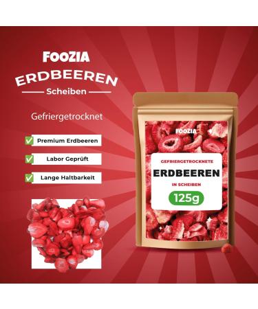 Freeze-dried strawberries 125g slices natural dried strawberries without additives 100% pure - freeze-dried fruit snack - freeze dried strawberries Foozia - Buy Online on GoSupps.com
