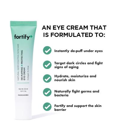 Fortify Eye Cream - De-Puffing + Protecting - 30ML | Hydrating & Refreshing | Clean Beauty - Made in Korea - Buy Online on GoSupps.com