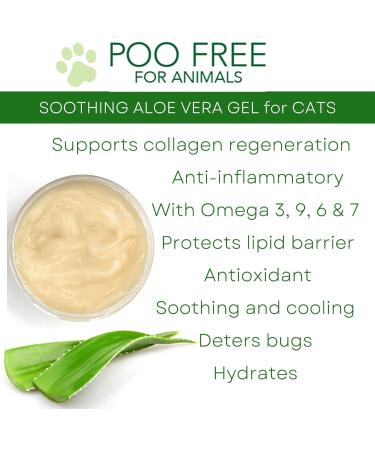 POO FREE 99% Natural SOOTHING Aloe Vera Gel for Cats - with NEEM - 100g Refreshes Moisturizes Soothes Relieves Itching Eliminates Odors. Beneficial for Dry and Sensitive Skin - Buy Online on GoSupps.com
