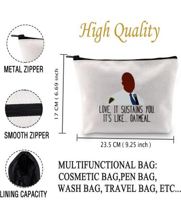 Brooklyn 99 Inspired Gift Your Love Sustains Me Like Oatmeal Makeup Bag Gift For Fans Like Oatmeal -bag - Buy Online on GoSupps.com