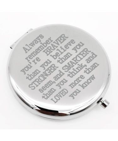 Warehouse No.9 Inspirational Always Remember You are Braver Than You Travel Pocket Compact Pocket Makeup Mirror Gift for Family Friend Birthday Graduation