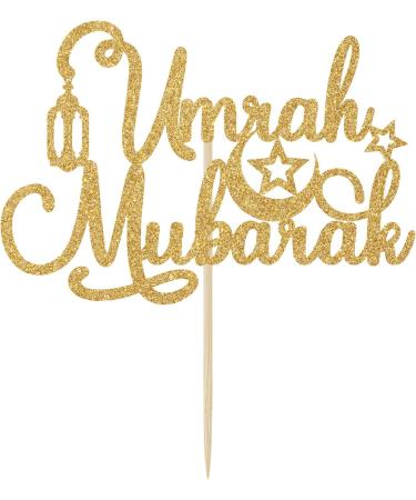 Gold Glitter Umrah Mubarak Cake Topper Happy Eid/Eid Mubarak/Ramadan Mubarak Festival Ramadan Party DecorationsSupplies Gold Umrah Mubarak - Buy Online on GoSupps.com