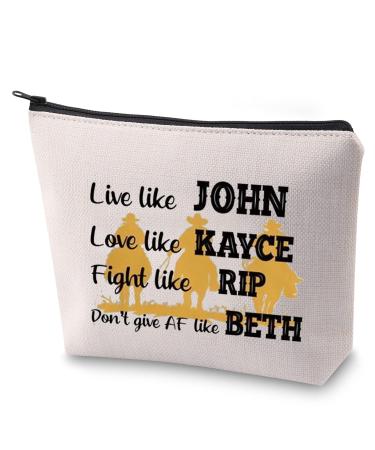 ZJXHPO TV Show Inspire Gift Live Like John Don't Give AF Like Beth Makeup Zipper Pouch Bag Gift Travel Case For Her(John Kayce)