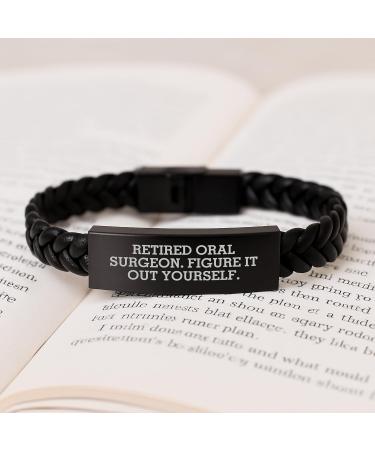 Oral Surgeon Gifts from Friends to Friends - Retired Oral Surgeon Figure It Out Yourself Interlaced Leather Bracelet Christmas Unique Gifts for Men Women Coworkers Family - Buy Online on GoSupps.com
