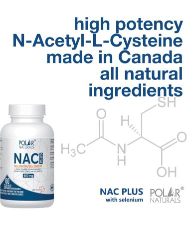 Polar Naturals NAC (N-Acetyl-L-Cysteine) Plus Supports Antioxidant Glutathione Levels Immune System Support Liver and Detox Support - 60 Capsules - Buy Online on GoSupps.com