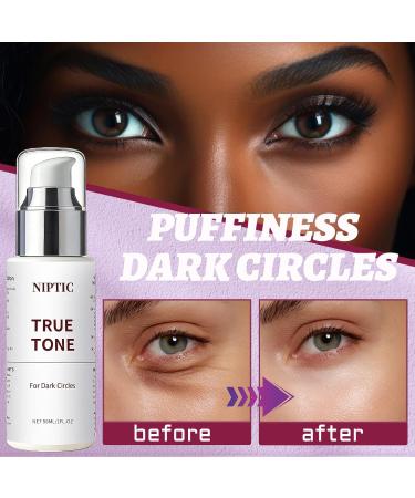 Niptic Dark Circle Niptic True Tone Eye Cream Under Eyes Serum for Dark Circles Eye Repair Cream Reducing Darks Circle and Puffiness Repair the Eyes Skin Reduce Wrinkles (4 PCS) - Buy Online on GoSupps.com