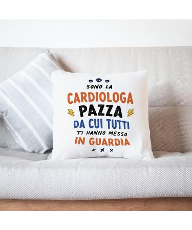 MUGFFINS CARDIOLOGIST woman Cushion Padding included - in Italian - Tutti ti hanno messo in guardia - Funny gift - Pillow: cover and filling 15.7x15.7 inches Cardiologa - Buy Online on GoSupps.com
