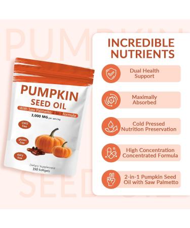 Pumpkin Seed Oil Capsules 2 in 1 Pumpkin Seed Oil with Saw Palmetto for Hair Growth 3000mg Per Serving Cold Pressed Supports Hair Heart Skin Supplement | Non-GMO | 150 Softgels | Only 1 Bag - Buy Online on GoSupps.com