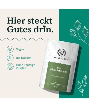 Nature Love Bio Akazien Fiber Powder - 360g | 80% Soluble Fiber Tasteless & Versatile | 60 Vegan Portions | Lab Tested & Made in Germany - Buy Online on GoSupps.com