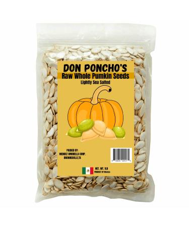 Five Brothers Don Ponchos | Lightly Sea Salted Whole Pumpkin Seeds | 1Pound Bag | Roasted | Top 14 Food Allergy Free | Non GMO | Vegan | Keto | Paleo Friendly, 16 Ounces
