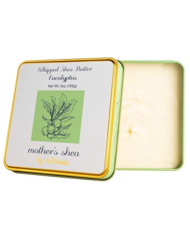 Mother's Shea Whipped Shea Butter (Eucalyptus  6 Oz Tin) 100% Pure Raw Unrefined African Shea - Organic  Sustainably-Sourced Ingredients - Natural Skin & Hair Care