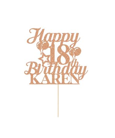 Happy 18th Birthday Cake Topper Personalised Cake Decorations Double-Sided Glitter Cake Topper Custom Cake Toppers with Any Age & Name for 18th 21st 30th 40th 50th 60th(Rose Gold)