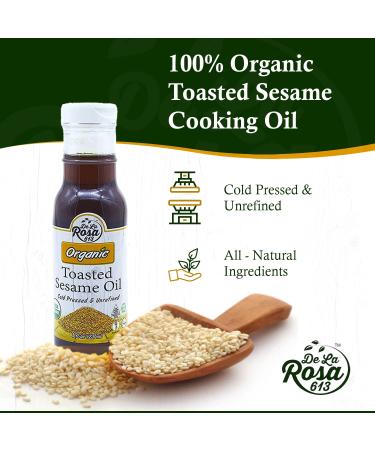 De La Rosa Cold Pressed Organic Toasted Sesame Oil 8oz - Vegan, Non GMO, Gluten Free - Pure Oil for Cooking, Salad Dressing & Marinades - Buy Online on GoSupps.com