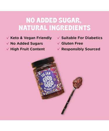 GOOD GOOD Sweet Fig Jam - Keto Friendly - Low Calorie without Added Sugars - Vegan - Gluten Free - Preserves - Buy Online on GoSupps.com