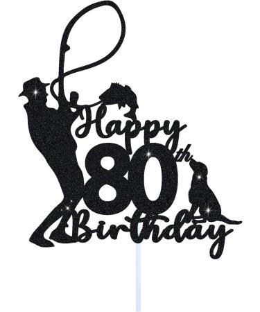 LVUPKFF Fishing 80th Birthday Cake Topper for Man Fisherman Theme Party Decoration Funny 80 Year Fabulous Happy Birthday Party Handmade - Black Glitter - Buy Online on GoSupps.com