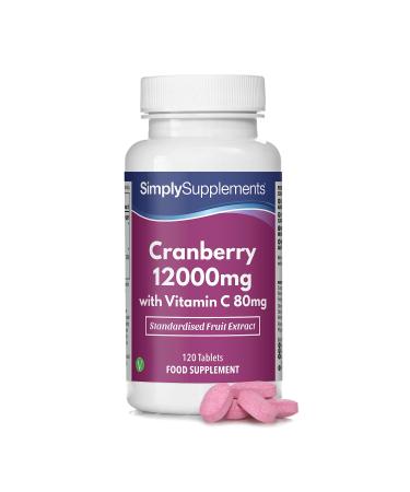 Canneberge 12000mg et Vitamine C 80mg | 120 Comprim s | Adapt aux V g taliens | 2 mois de Bienfaits| SimplySupplements