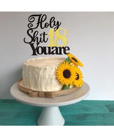 Xsstarmi 1 Pack Holy Shit You are 18 Birthday Cake Topper Glitter Happy 18th Birthday Cake Pick Sweet 18 Eighteen Cheers to 18 Years Cake Decorations for Funny 18th Birthday Party Supplies Pattern 1 18th - Buy Online on GoSupps.com