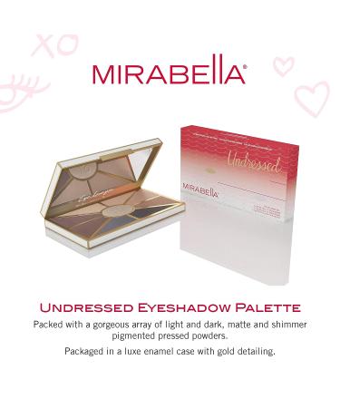 Mirabella Undressed Eyeshadow Palette - Eye Love You Collection | Neutral Ultra-Pigmented Matte & Shimmer Shades | Long-Lasting, Blendable & Natural Formula | Paraben & Talc-Free - Buy Online on GoSupps.com