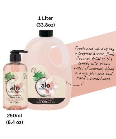 ALO FRUITS & PASSION Pink Coconut Hand Soap Set 8.4 fl oz Bottle and 33.8 fl oz Refill Made in Canada - Buy Online on GoSupps.com