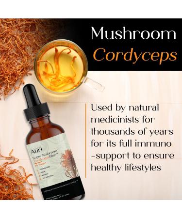 Auri Nutrition Super Mushroom Cordyceps Elixir for Stamina Natural Energy Youthfulness and Longevity with Full Spectrum Support - Cordyceps Tincture 60 ml 72 Count (Pack of 1) - Buy Online on GoSupps.com