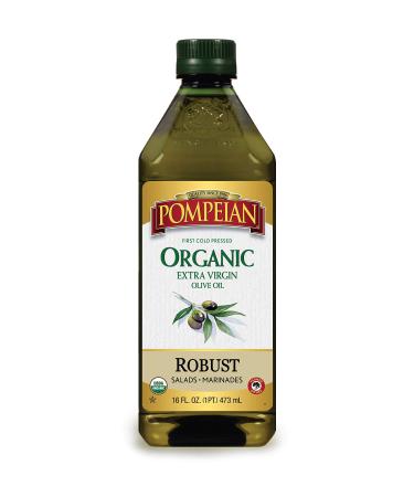 Pompeian USDA Organic Robust Extra Virgin Olive Oil, First Cold Pressed, Full-Bodied Flavor, Perfect for Salad Dressings & Marinades, 16 FL. OZ. 16 Fl Oz (Pack of 1)