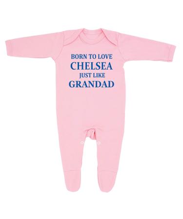 'Born to Love Chelsea Just Like Grandad' Baby Boy Girl Designed and Printed in the UK Using 100% Fine Combed Cotton 6-12 Months Pink