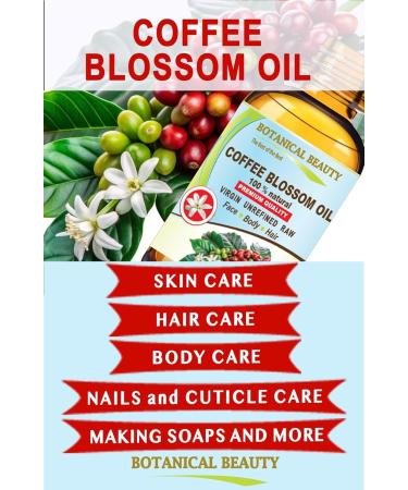 Botanical Beauty Coffee Blossom Oil 100% Natural 1 Fl.oz.- 30 ml. Coffee Essential Oil for FACE Skin Body Hair Nails Beauty Skin Moisturizer Oil Nourishing Perfume Making Soap Making - Buy Online on GoSupps.com