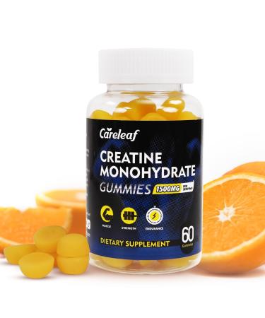 careleaf Creatine Monohydrate Gummies for Men & Women 1500mg Creatine Supplement for Muscle Gain More Strength and Faster Recovery Orange Flavor 60 Cts/Bottle