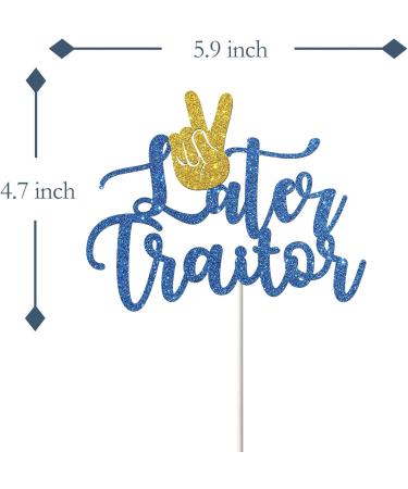 Tenhaisi Blue Glitter Later Traitor Cake Topper Job Chang Party Decor Farewell Retirement Party Last Day Office Party Decoration Supplies - Buy Online on GoSupps.com