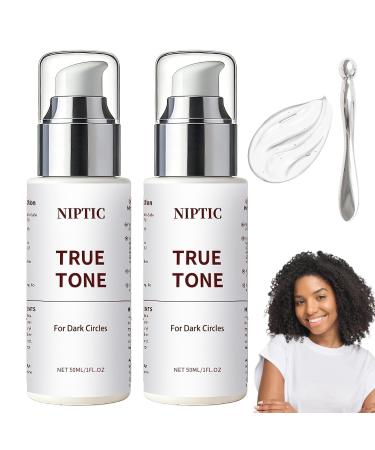 Dark Circle Niptic True Tone Eye Cream Under Eyes Serum for Dark Circles Eye Repair Cream Reducing Darks Circle and Puffiness Repair the Eyes Skin Reduce Wrinkles (2 PCS) 1.76 Fl Oz (Pack of 1)
