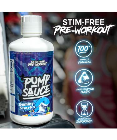 Pump Sauce Pre-Workout - 32 oz Gummy Sharks No Caffeine Full Spectrum Liquid Gluten Free Vegan Zero Sugar - Buy Online on GoSupps.com