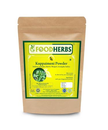 ORGANIZE Foodherbs Kuppaimeni Powder 200 GMSAcalypha IndicaIndian NettleUnwanted Hair RemovalAcneWound Healing