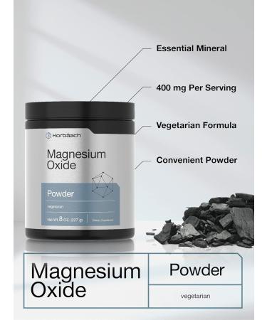 Horb ach Magnesium Oxide Powder | 400mg | 8 Ounces (227 g) | Vegetarian Non-GMO and Gluten Free Supplement - Buy Online on GoSupps.com