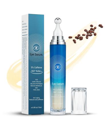 5% Ordinary Caffeine Eye Serum for Dark Circles and Puffiness Under Eye Serum for Daily Skincare Moisturizing Eye Cream with 360 Massage Roller Ball Eye Serum Anti Aging Wrinkles Dark Circles