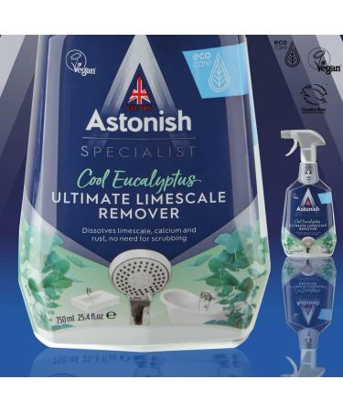 Astonish Ultimate Limescale Remover Cool Eucalyptus 750ml Spray Bottle - No Scrub Cleaner for Hard Water, Rust & Calcium - Cruelty Free Bathroom & Kitchen Solution - Buy Online on GoSupps.com