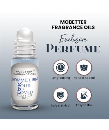 MOBETTER FRAGRANCE OILS L'Homme Libre Your So Loved 1 Oz Perfume Fragrance Body Oil for Men - Buy Online on GoSupps.com