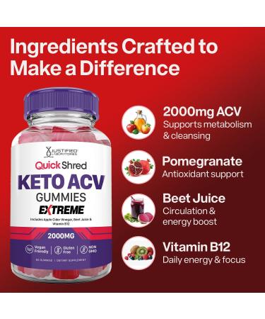 Justified Laboratories Quick Shred Keto ACV Gummies Extreme Advanced Formula 2000MG Apple Cider Vinegar Gummies with Pomegranate Beet Juice Powder & B12 Vegan Non-GMO 60 Gummys 60 Count (Pack of 1) - Buy Online on GoSupps.com