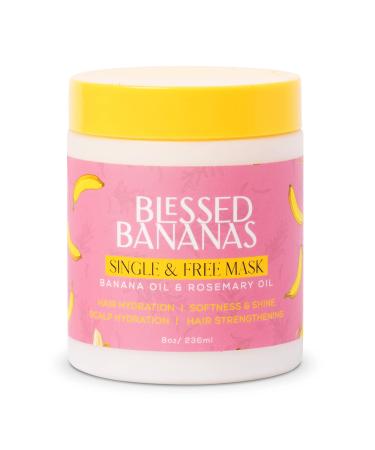 Blessed Bananas - Single & Free Mask - 8oz Banana Oil & Rosemary Oil - Hair Hydration Hair Strengthening Scalp Hydration Softness & Shine - 1 Count
