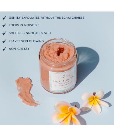 LA SALT CO Isla Bonita Exfoliating Body Polish Scrub 9 oz | Hydrating and Moisturizing for Rough Dry Skin | Light Tropical Floral Scent | 100% Vegan and Certified Cruelty Free - Buy Online on GoSupps.com