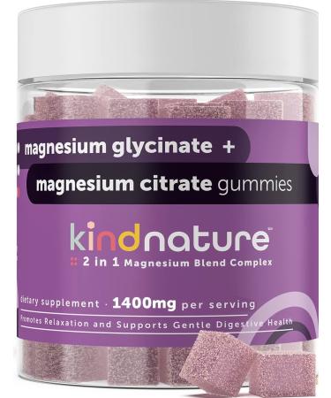Kind Nature 2-in-1 Magnesium Gummies - 1000mg Magnesium Citrate Gummies & 400mg Magnesium Glycinate Gummies for Kids & Adults - High Absorption Magnesium Complex Supplement for Calm & Sleep Support