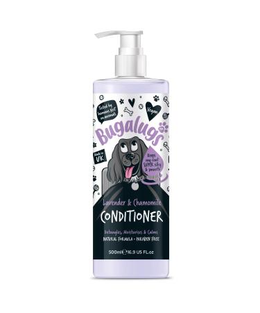 BUGALUGS Dog Conditioner 500ml with Lavender & Chamomile dog perfume best grooming Conditioner for dogs puppy & smelly pet that detangles & moisturises use with dog shampoo cologne
