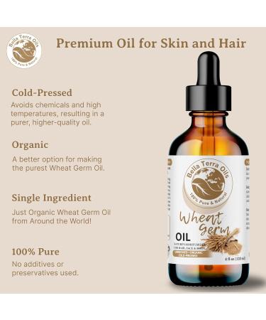 Organic Wheat Germ Oil 4oz - Bella Terra Oils | Vitamin E & C Face Oil for Natural Glow & Suppleness - Buy Online on GoSupps.com