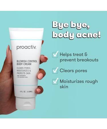 Proactiv Blemish Control Body Cream - Exfoliating Salicylic Acid Clears Breakouts. Formulated for Acne-prone Skin 4 fl oz - Buy Online on GoSupps.com