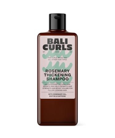 Bali CURLS Rosemary Thickening Shampooing fortifiant l'huile de romarin biotine et caf ine Shampooing volume v g talien pour cheveux fins et fins Conforme aux boucles 200 ml
