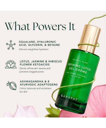 Buy RANAVAT Refining Lotus Gel Cream - Hydrating Gel Moisturizer & Pore Minimizer with Hyaluronic Acid - Improve Radiance & Texture - International Shipping Available - Buy Online on GoSupps.com