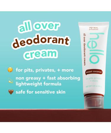 hello All Over Sweet Coconut Deodorant Cream Aluminum Free Deodorant Cream for Pits Privates + More Offers 72 Hours of Freshness Safe for Sensitive Skin Vegan 1 Pack 3 Oz Tube Sweet Coconut 3 Ounce (Pack of 1) - Buy Online on GoSupps.com